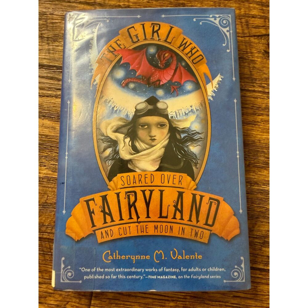 The Girl Who Soared Over Fairyland Catherynne M. Valente Fantasy Novel Book